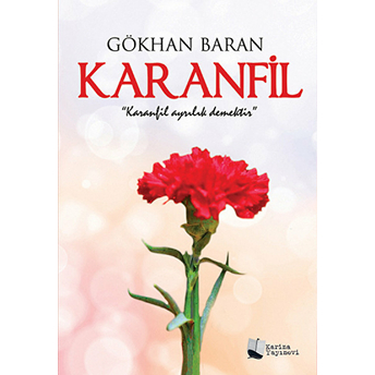 Karanfil-Gökhan Baran