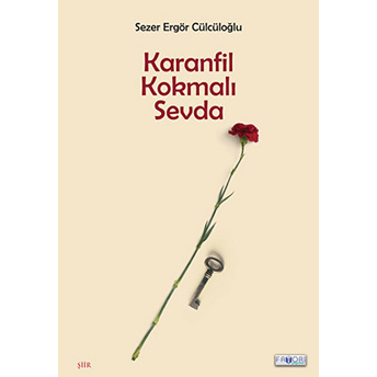 Karanfil Kokmalı Sevda Sezer Ergör Cülcüloğlu