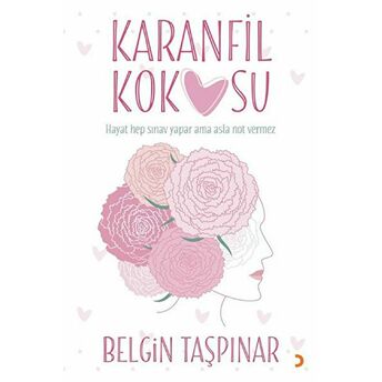 Karanfil Kokusu - Belgin Taşpınar