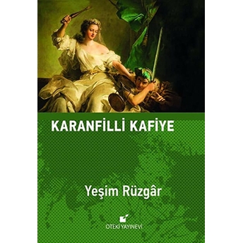 Karanfilli Kafiye Yeşim Rüzgar