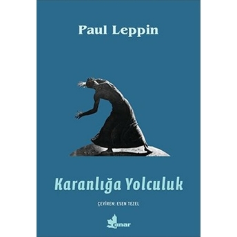 Karanlığa Yolculuk Paul Leppin