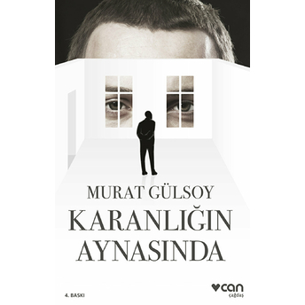 Karanlığın Aynasında Murat Gülsoy