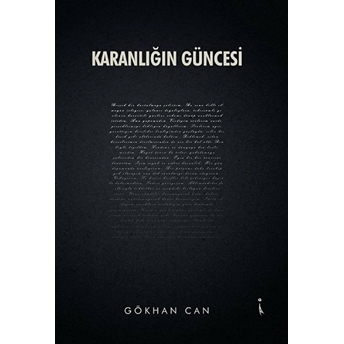 Karanlığın Güncesi - Gökhan Can