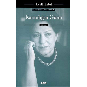 Karanlığın Günü Leyla Erbil