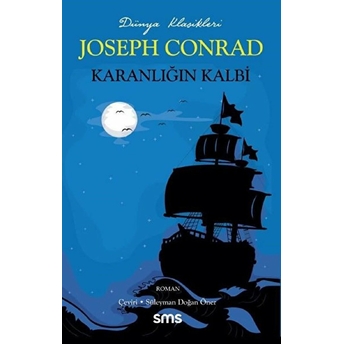 Karanlığın Kalbi - Joseph Conrad