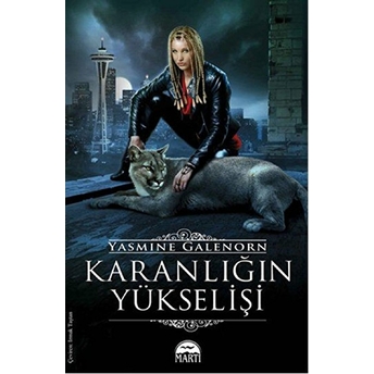 Karanlığın Yükselişi Yasmine Galenorn