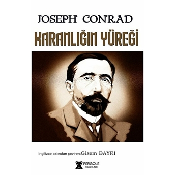 Karanlığın Yüreği Joseph Conrad