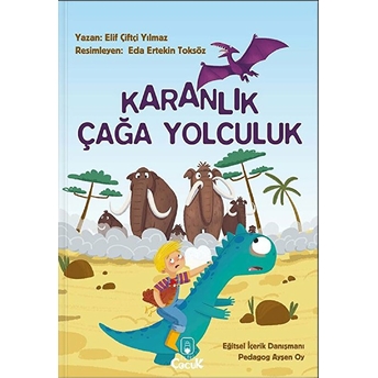 Karanlık Çağa Yolculuk Elif Çiftçi Yılmaz