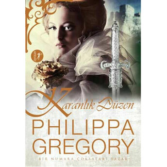 Karanlık Düzen Philippa Gregory