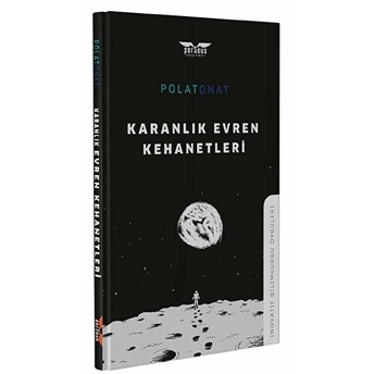 Karanlık Evren Kehanetleri - Polat Onat