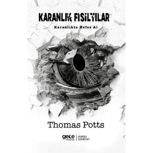 Karanlık Fısıltılar Thomas Potts