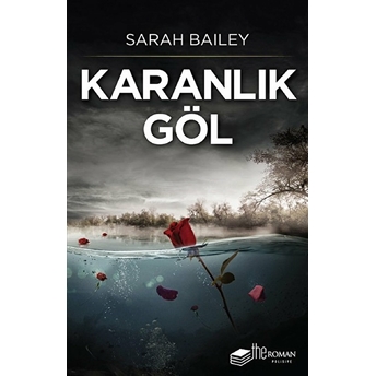 Karanlık Göl Sarah Bailey