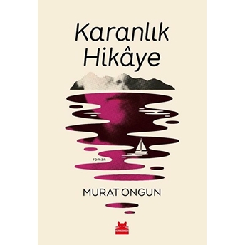 Karanlık Hikaye Murat Ongun