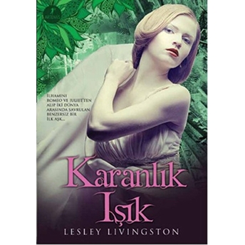 Karanlık Işık Lesley Livingston