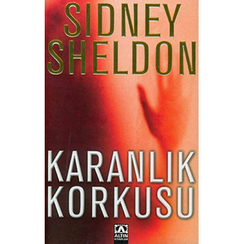 Karanlık Korkusu Sidney Sheldon