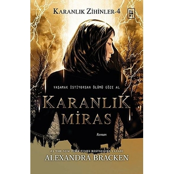 Karanlık Miras - Karanlık Zihinler 4 Alexandra Bracken