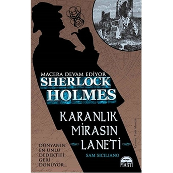 Karanlık Mirasın Laneti / Sherlock Holmes Sam Siciliano