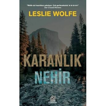 Karanlık Nehir Leslie Wolfe