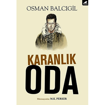 Karanlık Oda Osman Balcıgil