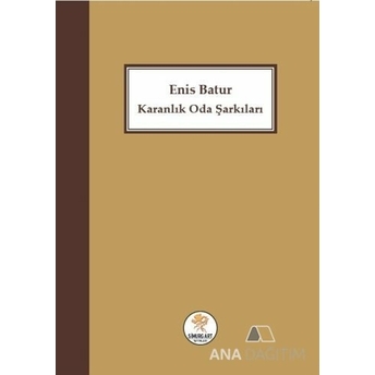 Karanlık Oda Şarkıları Enis Batur