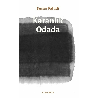 Karanlık Odada Susan Faludi