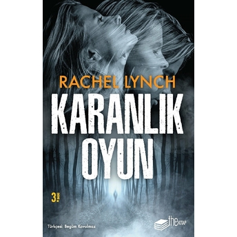 Karanlık Oyun Rachel Lynch