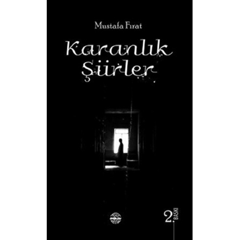 Karanlık Şiirler Mustafa Fırat