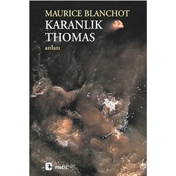 Karanlık Thomas Maurice Blanchot