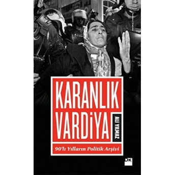 Karanlık Vardiya Ali Yılmaz