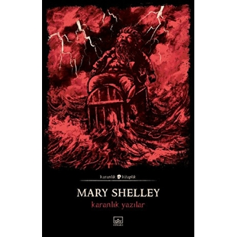 Karanlık Yazılar Mary Shelley