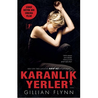 Karanlık Yerler Gillian Flynn