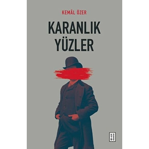 Karanlık Yüzler Kemal Özer