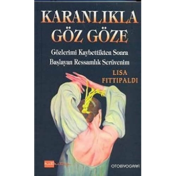 Karanlıkla Göz Göze