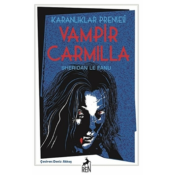 Karanlıklar Prensesi Vampir Carmilla Sheridan Le Fanu