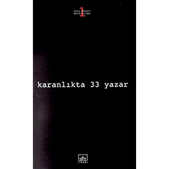 Karanlıkta 33 Yazar Korku Öyküleri Antolojisi 1 Derleme,Kolektif