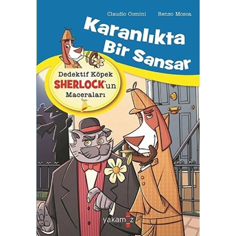 Karanlıkta Bir Sansar: Dedektif Köpek Sherlock'un Maceraları Claudio Comini