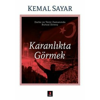 Karanlıkta Görmek Kemal Sayar