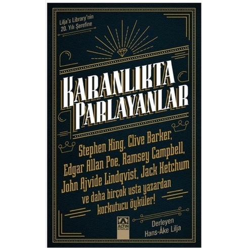 Karanlıkta Parlayanlar Hans - Ake Lılja