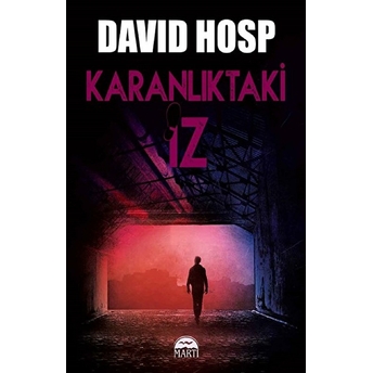 Karanlıktaki Iz David Hosp