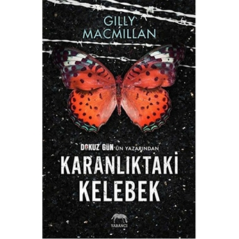 Karanlıktaki Kelebek Gilly Macmillan,Gilly Mcmillan