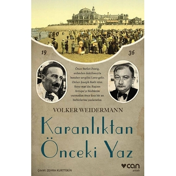 Karanlıktan Önceki Yaz Volker Weidermann