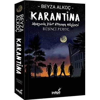 Karantina - Beşinci Perde (Ciltli) Beyza Alkoç