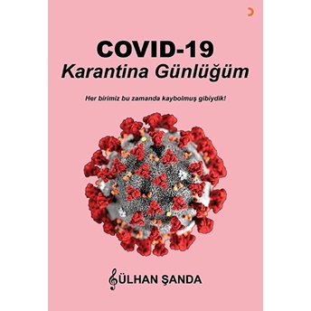 Karantina Günlüğüm - Gülhan Şanda