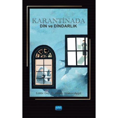 Karantinada Din Ve Dindarlık - Hasan Hüseyin Aygül