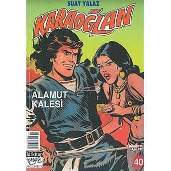 Karaoğlan Sayı: 40 Alamut Kalesi Suat Yalaz