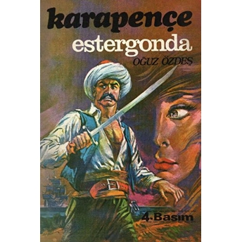 Karapençe Estergonda 2. Kitap Oğuz Özdeş