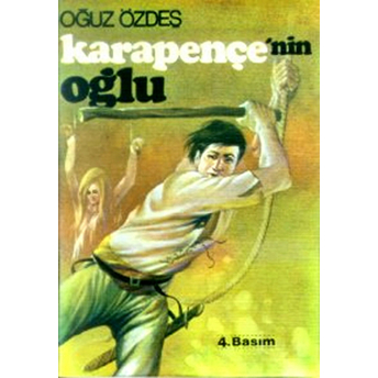 Karapençe’nin Oğlu 5. Kitap Oğuz Özdeş