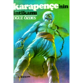 Karapençe'Nin Intikamı 3. Kitap Oğuz Özdeş