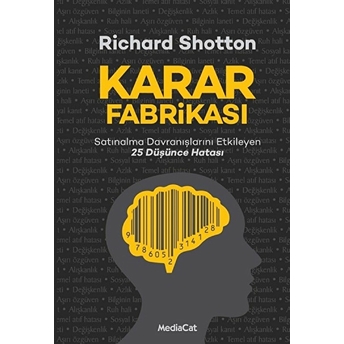 Karar Fabrikası Richard Shotton