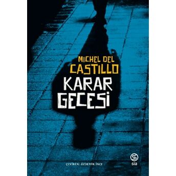 Karar Gecesi Michel Del Castillo